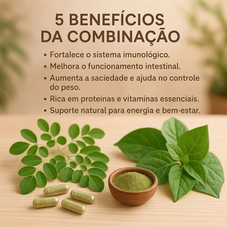 Moringa + Ora-Pro-Nóbis