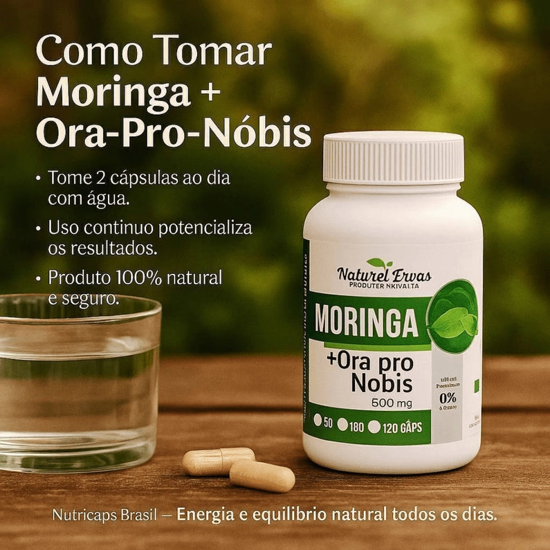 Moringa + Ora-Pro-Nóbis