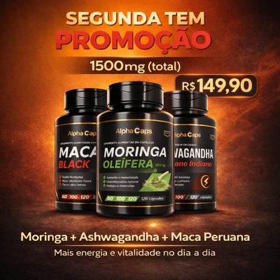 Promoção - Kit Ashwagandha, Maca Peruana e Moringa - 1500mg